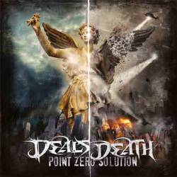Deals Death : Point Zero Solution